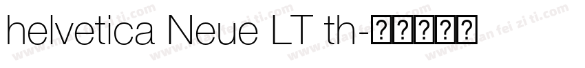 helvetica Neue LT th字体转换